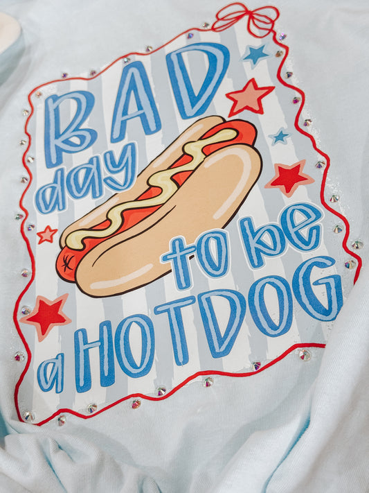 Bad Day To Be A Hotdog 🌭 Tee