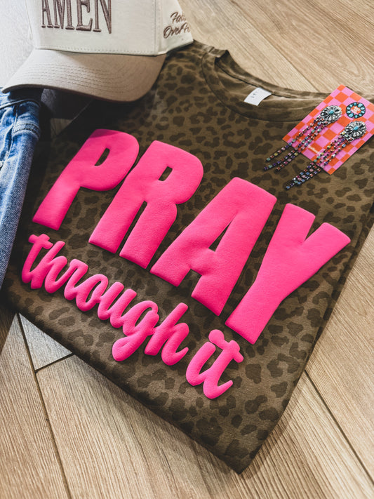 Pray Through It Leopard Puff Tee