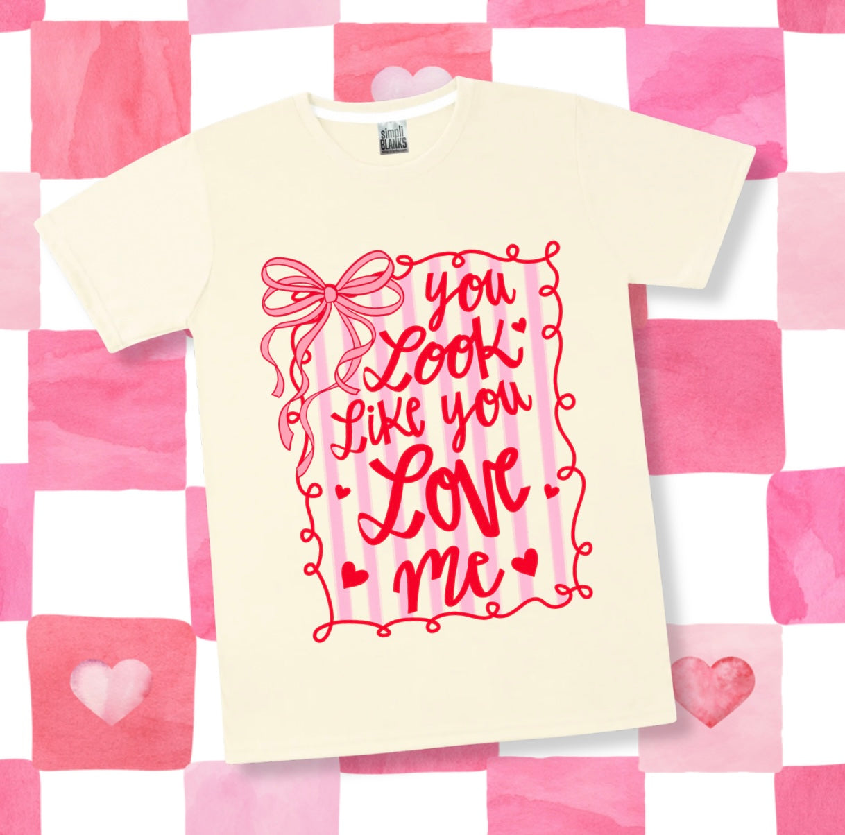You Look Like You Love Me Tee