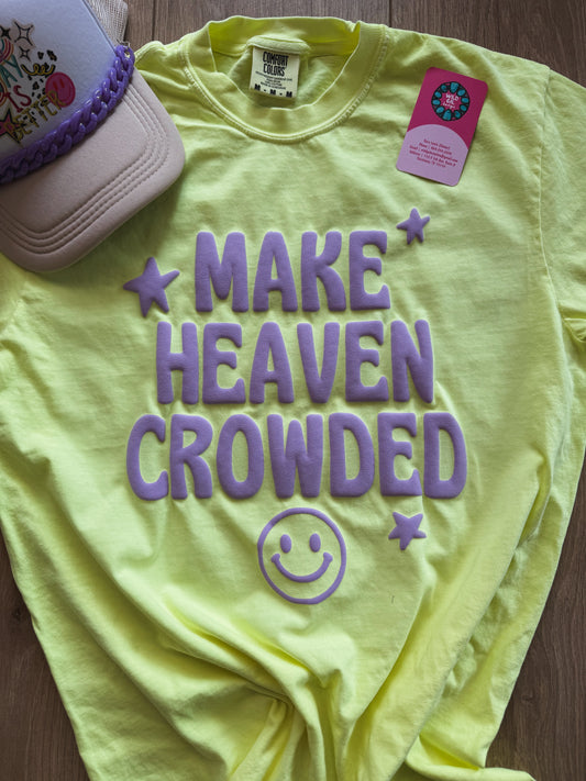 Make Heaven Crowded Puff Tee