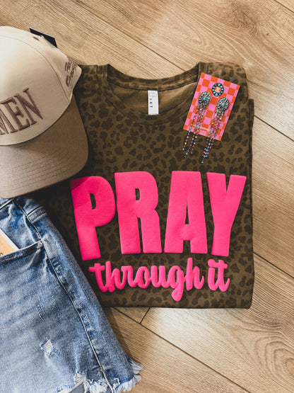 Pray Through It Leopard Puff Tee
