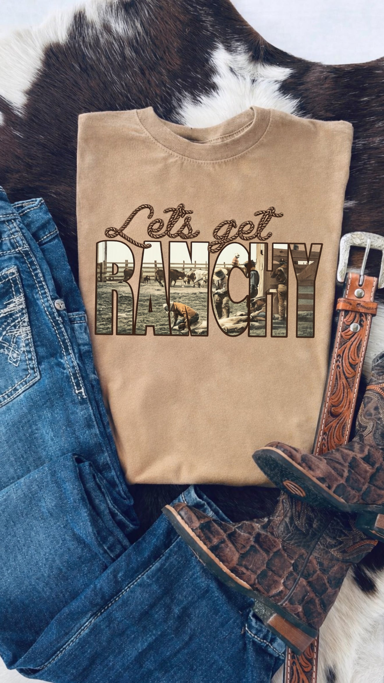 Let’s Get Ranchy Tee